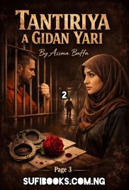 TANTIRIYA A GIDAN YARI Part 2 By Asma baffa.txt