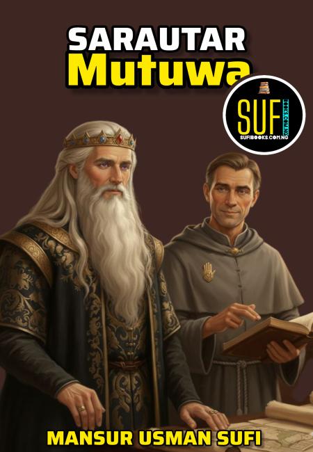 Sarautar Mutuwa Complete Littafin Yaki by Mansur Usman Sufi .pdf